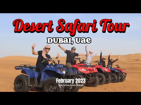 Jom Jalan² Dubai: Desert Safari Tour (2023)