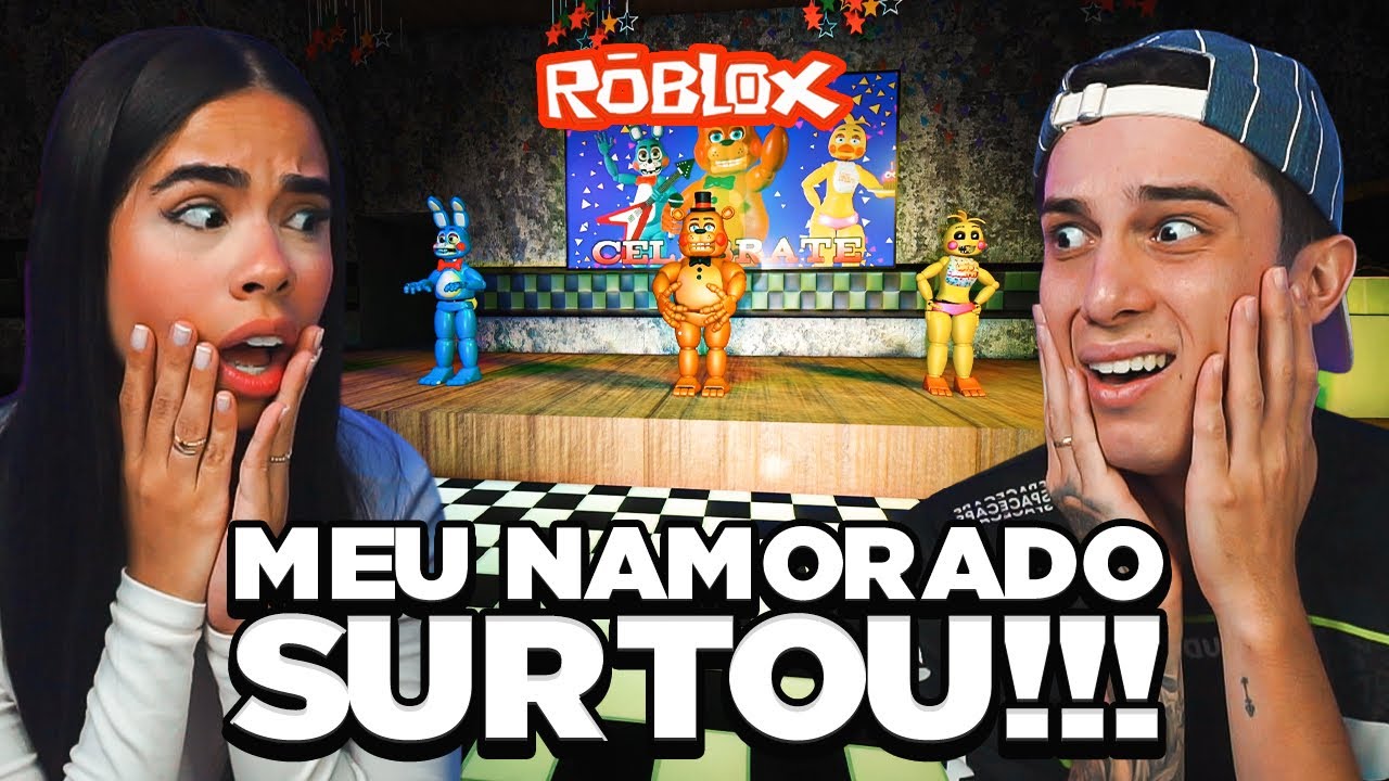 JOGUEI FIVE NIGHTS AT FREDDY’S COM MEU NAMORADO NO ROBLOX