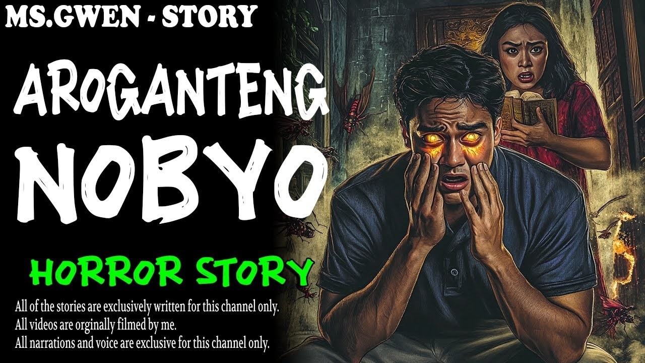 AROGANTENG NOBYO HORROR STORY   True Horror Stories   LadyPam