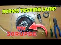 series testing Lamp kaise banaye
