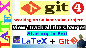 View/Track all the Changes of a Collaborative Project (Git tutorial-04)