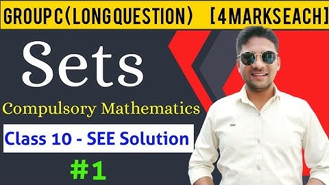 Sets in Nepali | Class 10 Math Chapter 1 | Sets Class 11 | Venn Diagram | Sets Problem and Solution