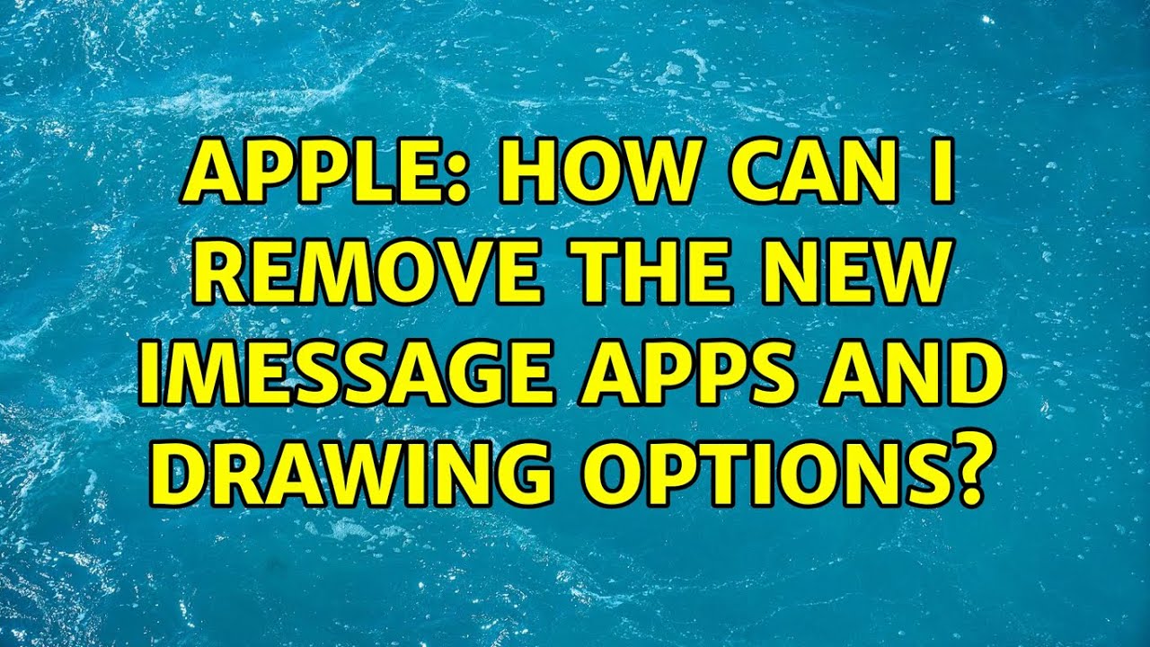 apple-how-can-i-remove-the-new-imessage-apps-and-drawing-options-2