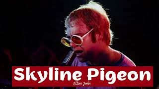 Elton John  Skyline Pigeon 1969