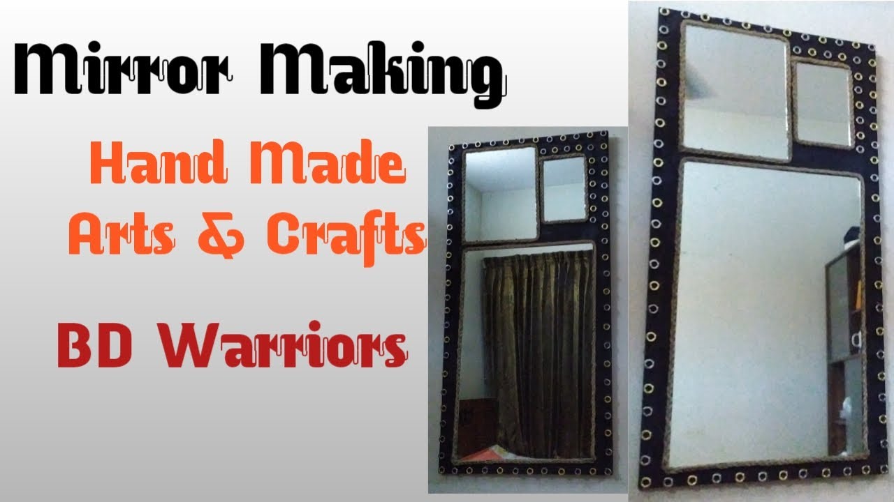 # Mirror Making # Hand Made - YouTube