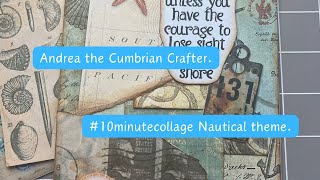 #10minutecollage Nautical theme