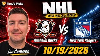Anaheim Ducks vs New York Rangers 10/19/26 NHL Matchup Prediction
