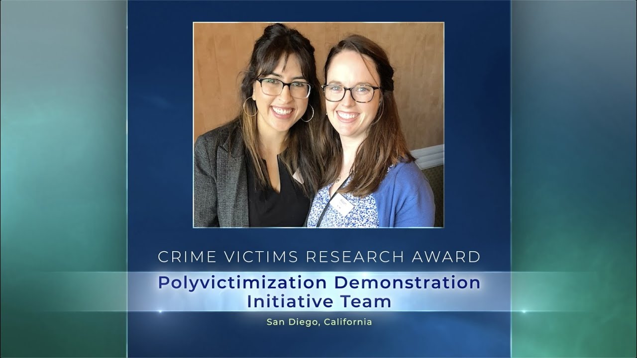 Polyvictimization Demonstration Initiative Team - 2020 National Crime Victims' Service Awards