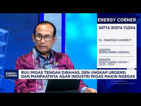 Prabowo Utus 5 Menteri Kebut RUU Migas, DEN: Beri Kepastian Investasi Migas RI