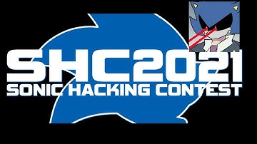 Reviewing Every Hack From Sonic Hacking Contest 2021