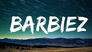 Fuerza Regida - BARBIEZ  | 20 Min HASSAN LYRICS