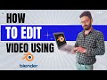How To edit a video using Blender in 2023 | Complete Video Editing Tutorial Using Blender 3.5 |
