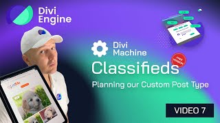 Divi Machine Classifieds: Planning our Custom Post Type (Classifieds) - Free Divi Course 7