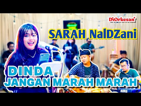Dinda Jangan Marah - Marah | Sarah Naldzani #Diorkesan #RocketroomIndonesia #Dindajanganmarahmarah