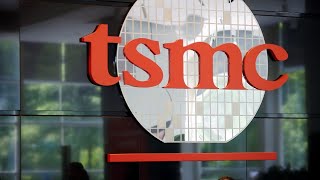 TSMC Gets $11.6 Billion in US Grants, Loans for Factories