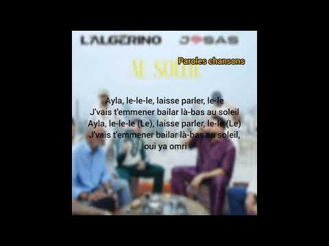 L Algérino Ft Josas Au Soleil Paroles 