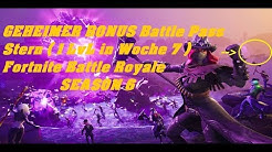 geheimer bonus battle pass stern 1 lvl in woche 7 season 6 fortnite battle royale duration 1 41 - fortnite versteckte sterne