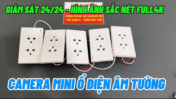 Camera ngụy trang ổ cắm điện âm tường mới nhất 2024 , camera giấu kín giá rẻ quay trong nhà hiệu quả