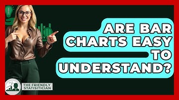 Are Bar Charts Easy To Understand? - The Friendly Statistician