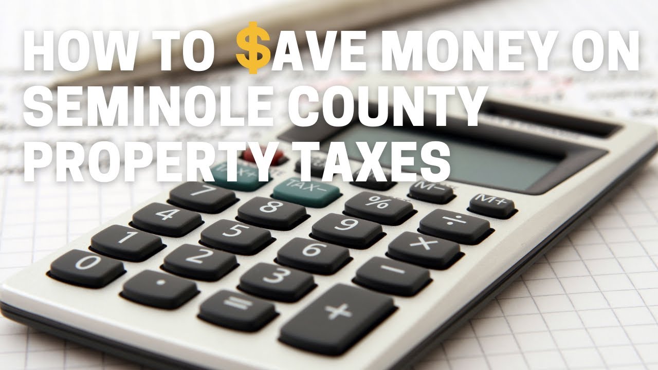 How To Save On Seminole County Property Taxes YouTube