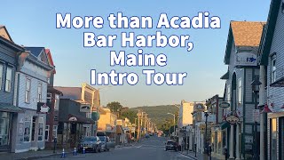 So, What's in Bar Harbor Maine: More than Acadia National Park
