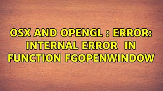 ERROR: Internal error ＜FBConfig with necessary capabilities not found＞ in function fgOpenWindow