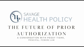 The Future of Prior Authorization