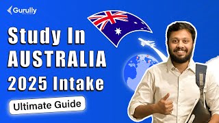 Study in Australia 2025: Top Universities, Courses, Intakes, and Post-Study Work Opportunities