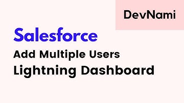Salesforce Developer - How to Add Multiple Users in Salesforce