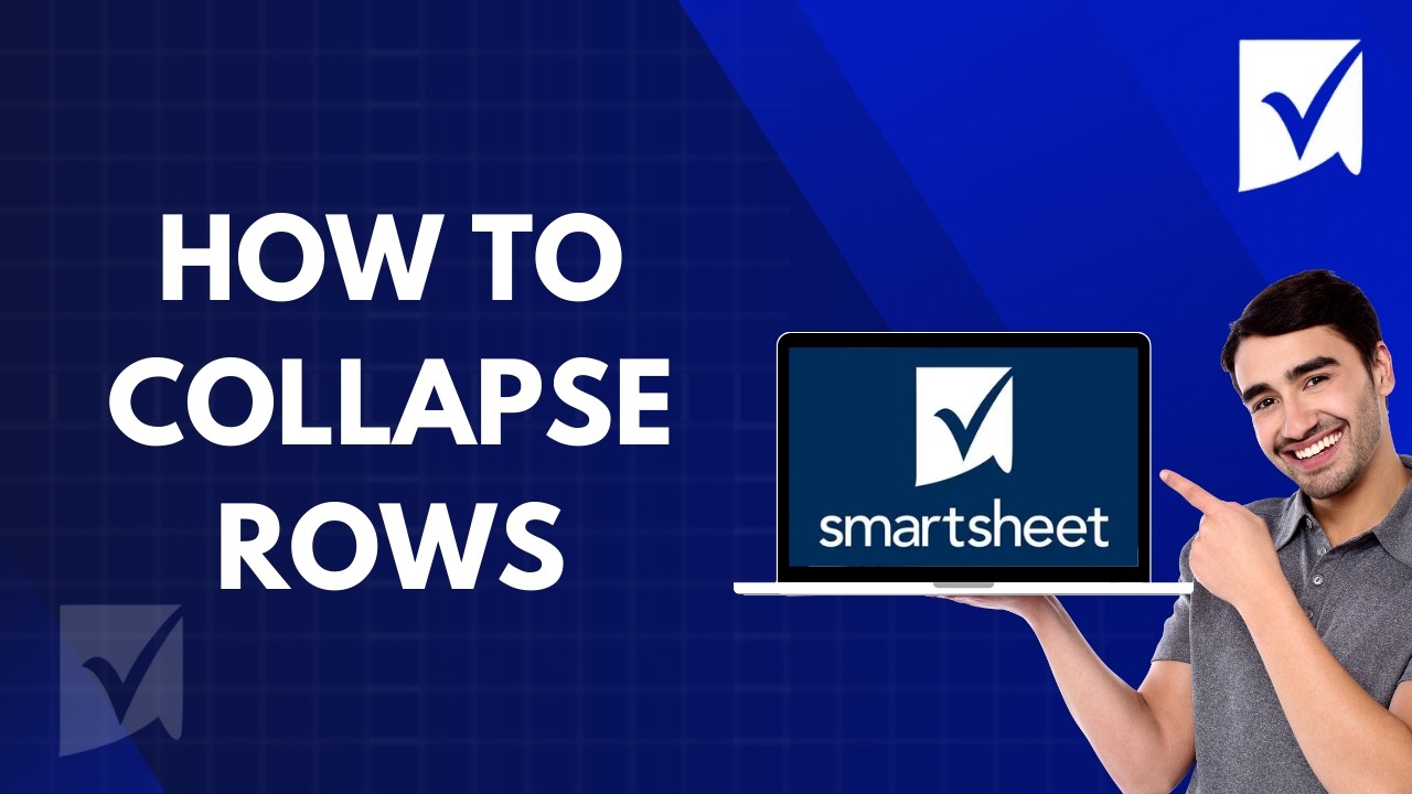 How to Collapse Rows in Smartsheet | 2026 Guide - YouTube