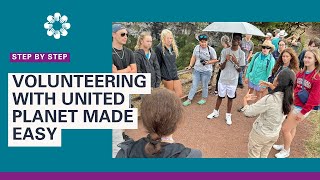 Step-by-Step: Volunteering with United Planet Made Easy