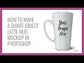 How to Make a Latte Mug Mockup Smart Object