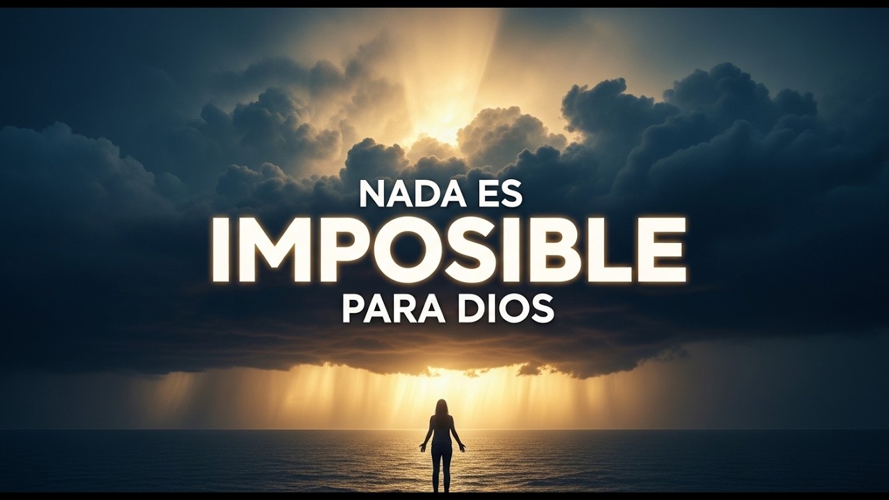 Nada Es Imposible — Canciones De Fe y Confian