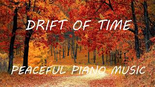 Drift of Time ⏳ Relaxing Piano Music for Sleep & Study 🎹 Peaceful Ambient screenshot 2