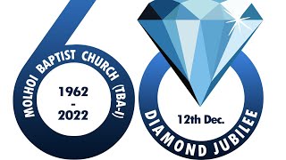 Molhoi Baptist Church Diamond Jubilee12 Dec. 2022 Promotional Video