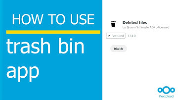 How to use Trash Bin app in Nextcloud