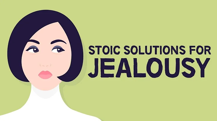 Stoic Solutions For Jealousy