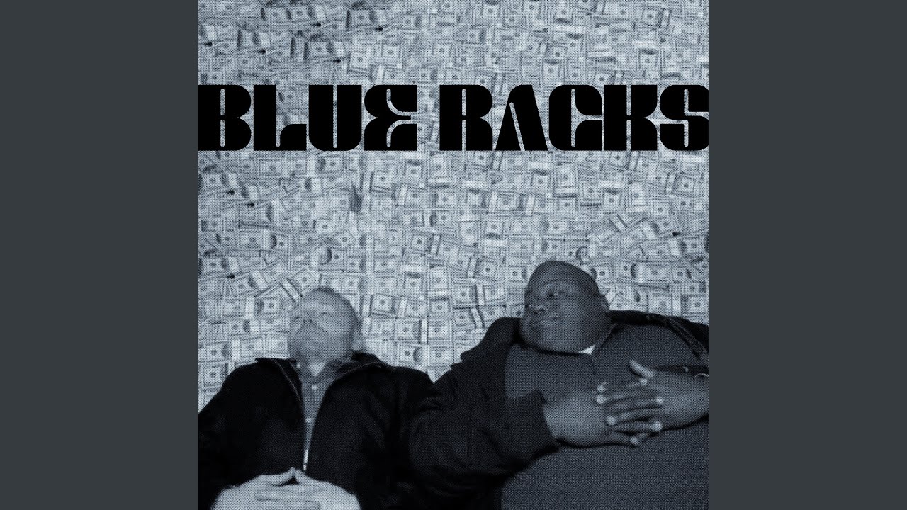 Blue Racks - YouTube