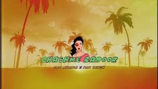 Chashme Badoor - Pav Dharia x Pam Sengh [Visualiser]