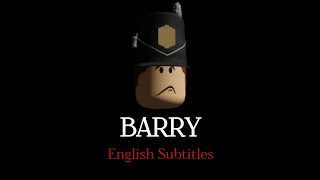 Guts and Blackpowder - Barry Voicelines (No Background Noise + English Subtitles + Cut Dialogue)