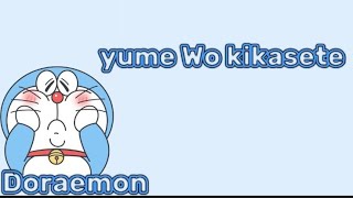 doraemon - yume wo kikasete