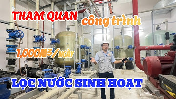 Review Công Trình Lọc Nước Sinh Hoạt Công Nghiệp 1000m³/ngày (BVĐK Yên Bái) - Xử Lý Nước Việt Phát