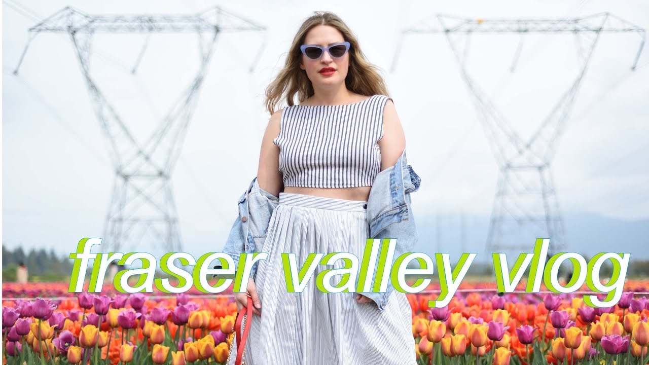 Fraser Valley BC Travel Vlog |  Sandy Joe Karpetz