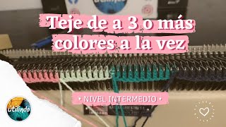 Usa esta técnica y teje con 4, 5, o más colores a la vez, en tu maquina de tejer - Utilindo