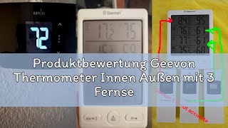 Produktbewertung Geevon Thermometer Innen Außen mit 3 Fernsensoren, Thermometer Hygrometer Feuchtigk