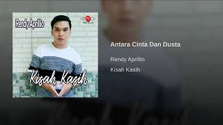 antara cinta dan dusta by: Rendy Aprilio