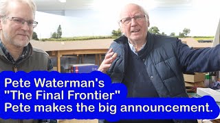 Pete Waterman's Making Tracks - Pete's Big Announcement