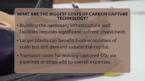 What Are The Biggest Costs Of Carbon Capture Technology? - Talking Tech Trends