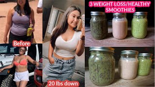 3 WEIGHT LOSS SMOOTHIE RECIPES (HEALTHY/FAST WEIGHT LOSS)