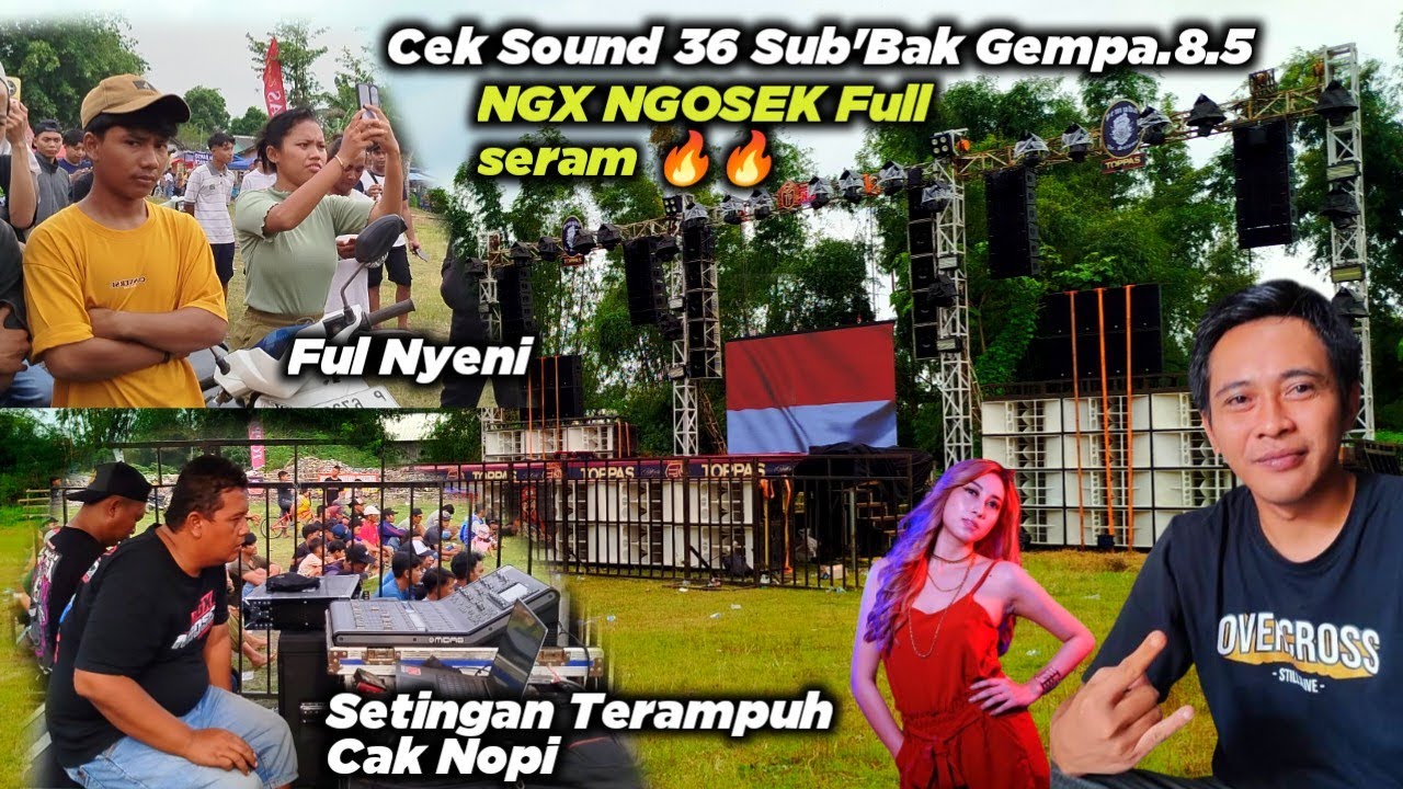 DETIK DETIK 36 SUBWOOFER NGX NGOSEK CEK SOUND SPEK GEMPA DI BALUNG LOR